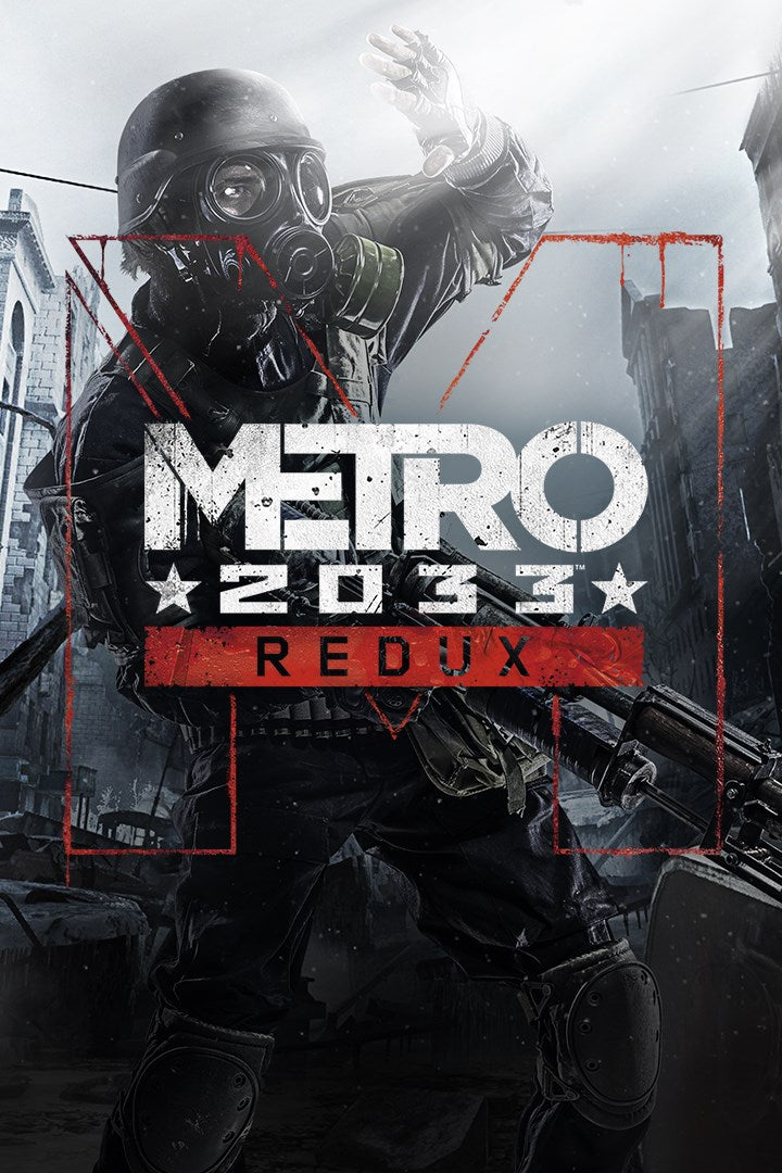 Metro 2033 Redux